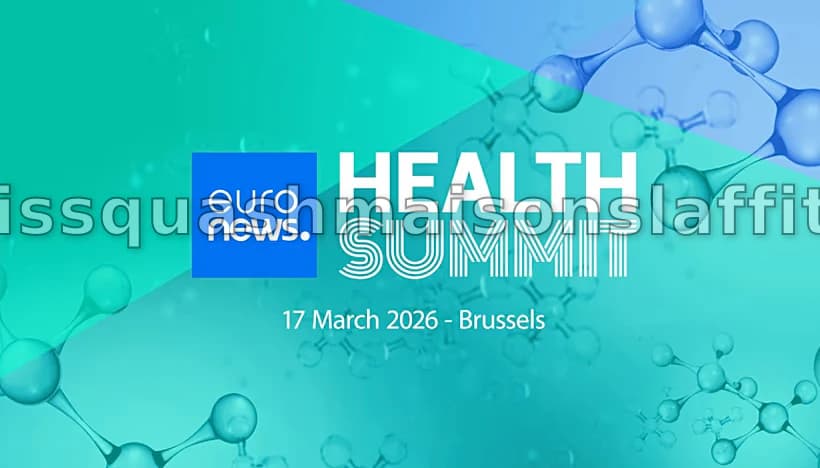 Sommet Santé Euronews 2026 : Tout ce que vous devez savoir